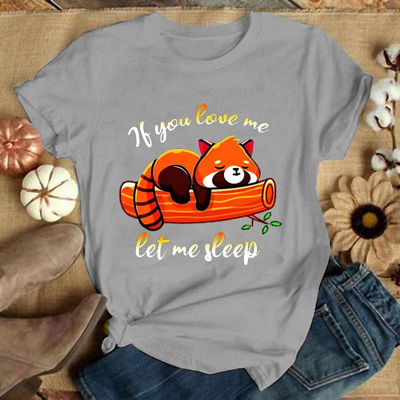 (Premium T-shirt)Fashion Funny Panda If You Live Me Let Me Sleep Printed T-Shirts Women Summer Casual Short Sleeve T-Shirts