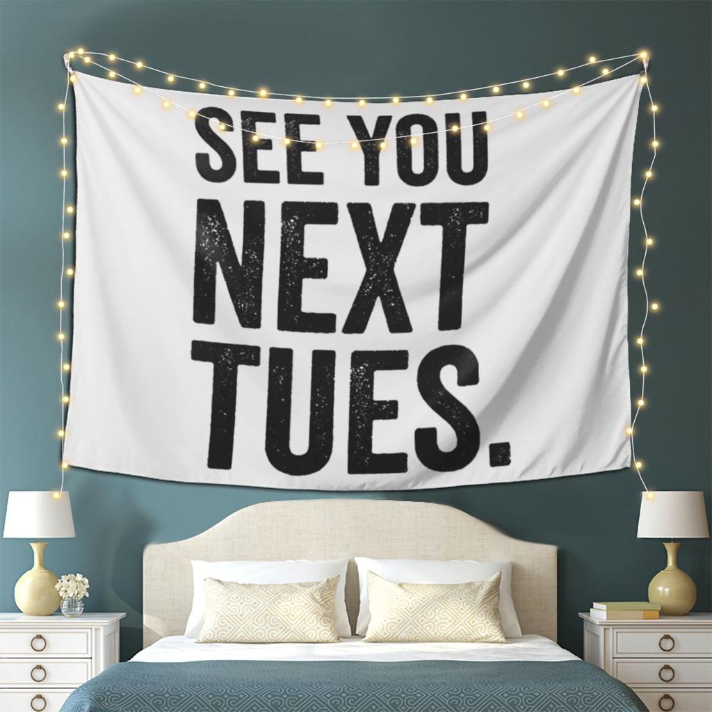 See You Next Tuesday Swearing Tapestry Wall Hanging Aesthetic Home Decoration Tapestries for Living Room Bedroom