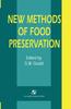 The New Methods of Food Preservation Book