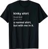 New! Funny Definition Kinky Men Women Naughty Bdsm Gift T-Shirt - Made In Usa