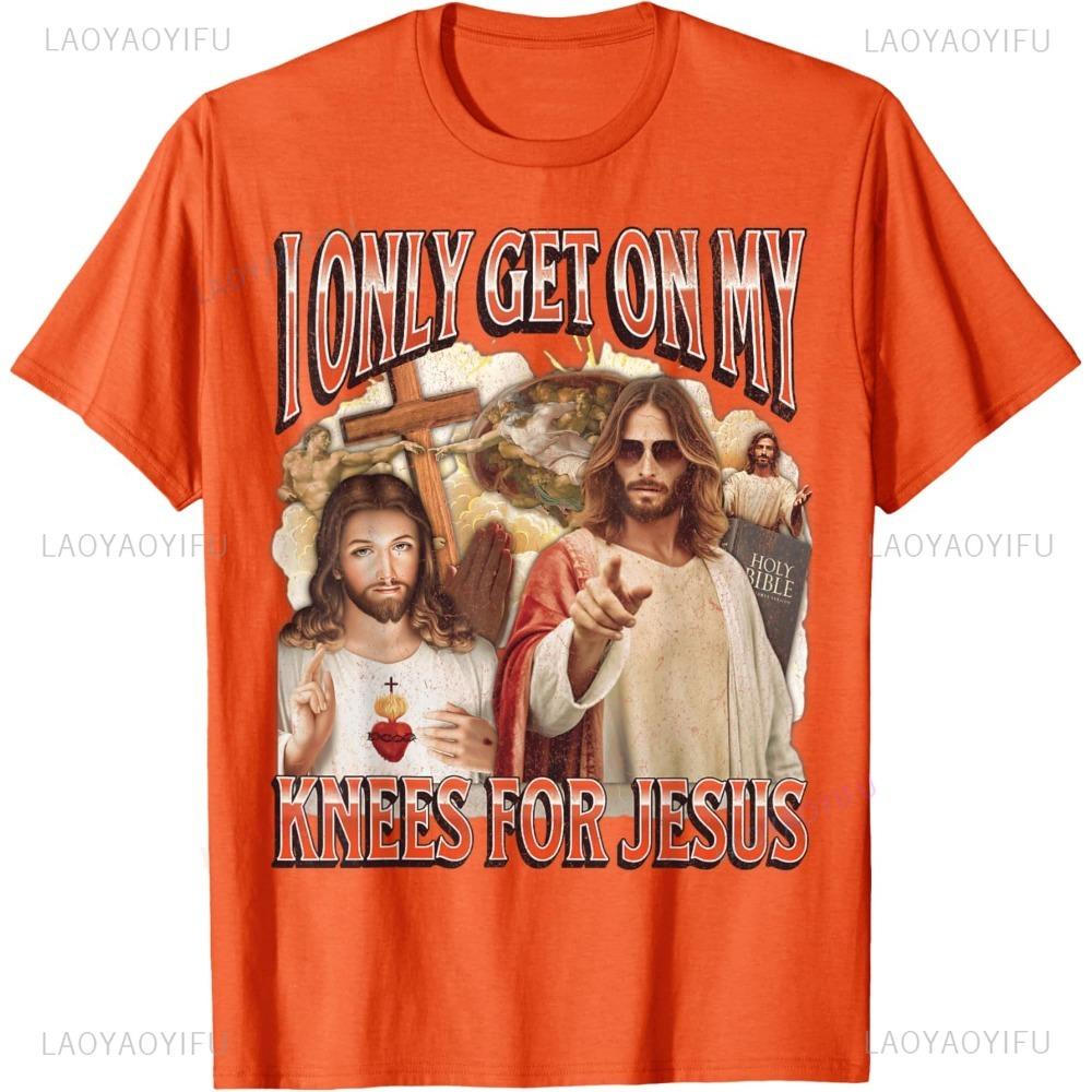 I Only Get On My Knees for Jesus Funny Offensive Adult Humor T-Shirt Hip Hop Casual Fashion Loose Streetwear Summer Man Tshirt