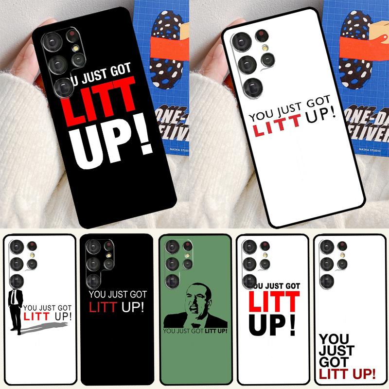 You just got LITT UP! Phone Case For Samsung Galaxy S25 Ultra S24 S23 Ultra S9 S10 S20 S21 S22 Plus S24 FE Cover