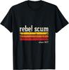 Rebel Scum Since 1977 Classic Retro T-Shirt Custom Printed Graphic T Shirts Streetwear Clothing Camiseta Hombre