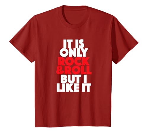 It s only Rock & Roll but I like it - Rock N Roll T-Shirt