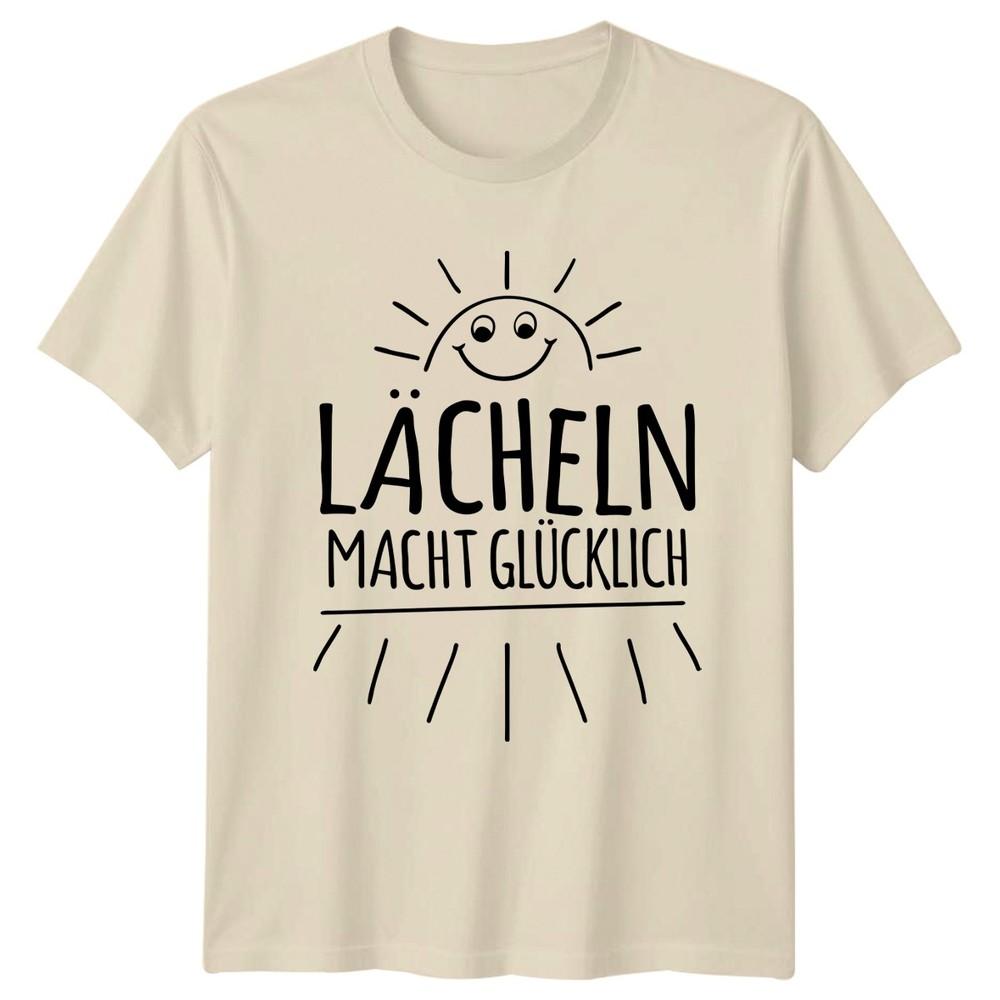 Lcheln Macht Glcklich TShirt GerUnisex Sayings Inspiration Birthday