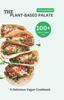 The The Plant-Based Palate. : A Delicious Vegan Cookbook. Book