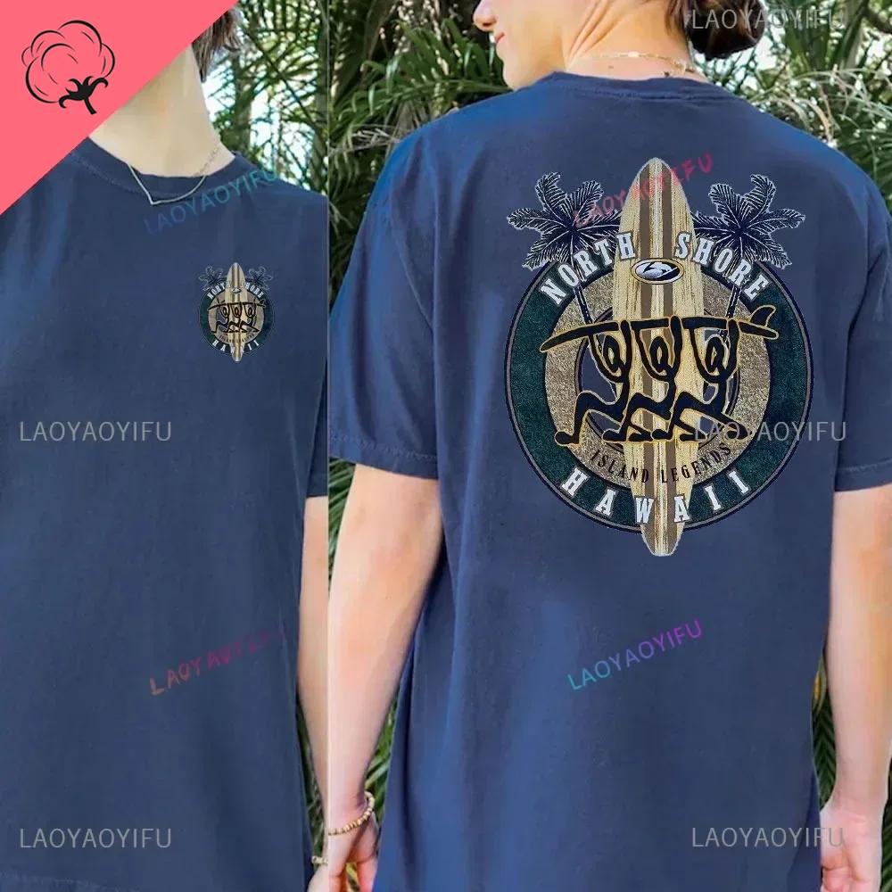 Hawaiian Traditions North Shore Hawaii Surfing Men Women White High Qulaty Cotton Tshirt Comfortable Beachstyle Surf Tee Tops