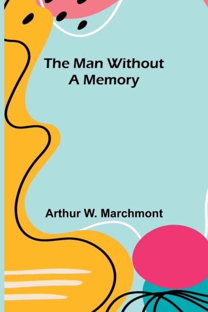 The The Man Without a Memory Book