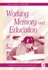 The Working Memory and Education Book