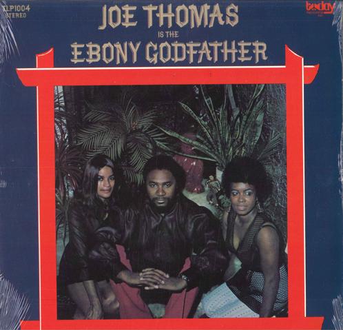

LP Record JOE THOMAS - Is The Ebony Godfather TLP1004 Today Records US Jazz