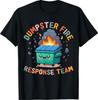 Mülltonnenbrand-Einsatzteam Chaos Lustiges Meme Kawaii Mitarbeiter T-Shirt Unisex T-Shirt