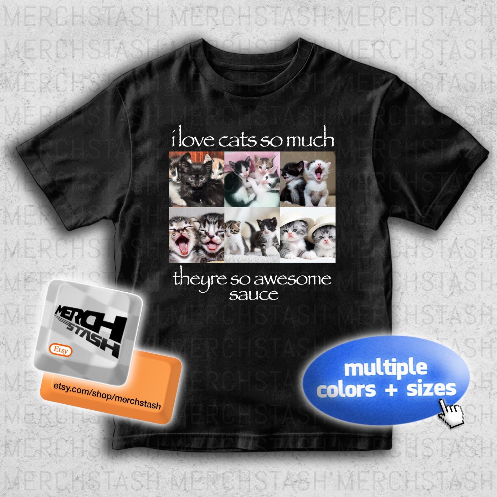 I Love Cats So Much Theyre So Awesome Sauce T-Shirt Tee | Waitimgoated Osamason Nettspend Che 2Hollis Drain Gang Bladee Jaydes Fakemink 3XL