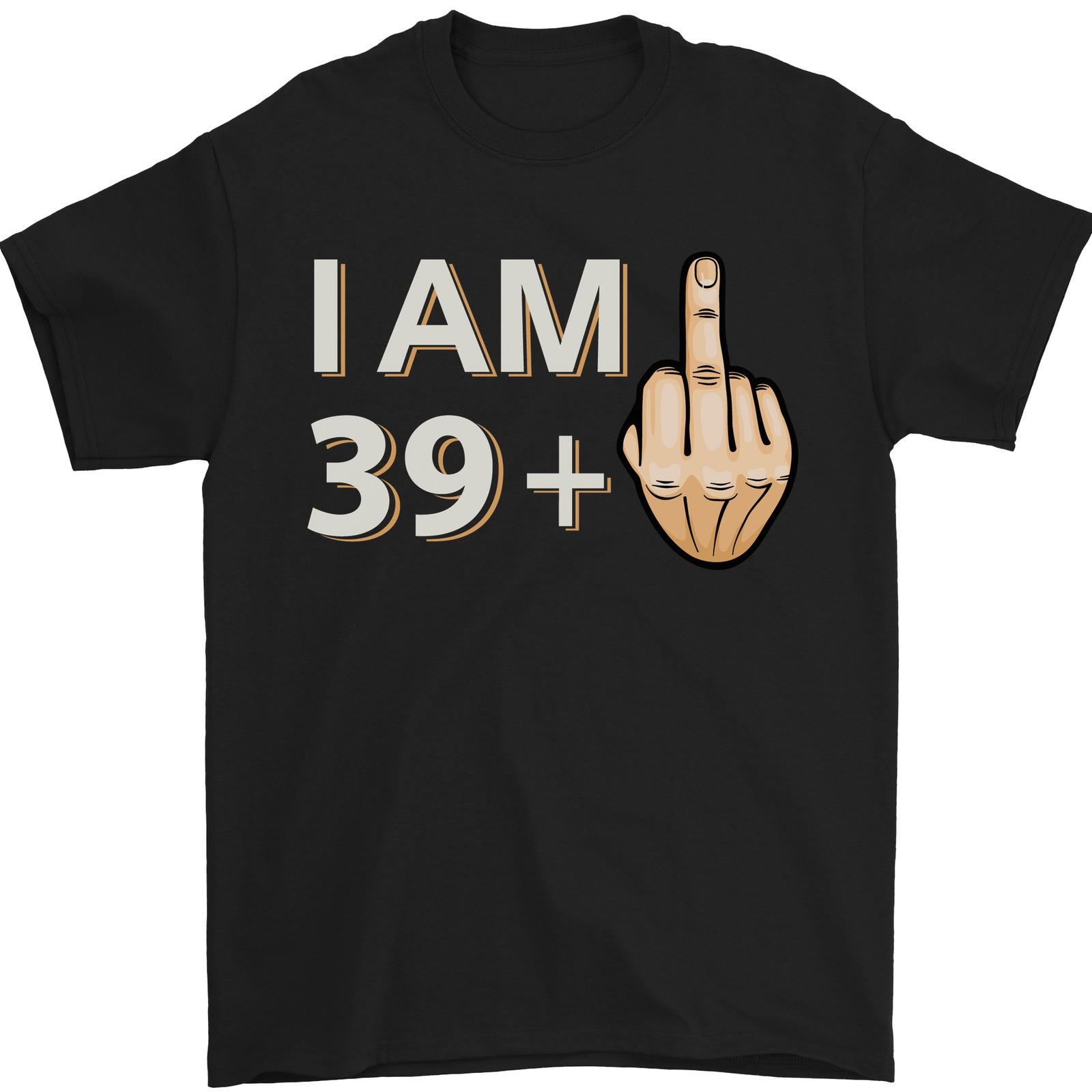 40th Birthday Funny Offensive 40 Year Old Mens T-Shirt 100% Cotton M