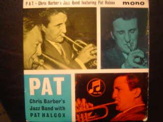 

7inch Record CHRIS BARBERS JAZZ BAND PAT HALCO Pat SEG8081 Columbia 1961 UK Jazz Used