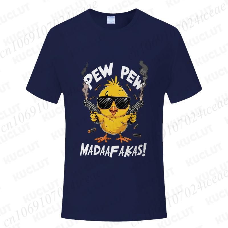 Pew Pew Madafakas Men's T-shirts Cute Chick Funny Graphic Tops Summer Short Sleeve Tees Trendy Streetwear Male Oversized Clothes