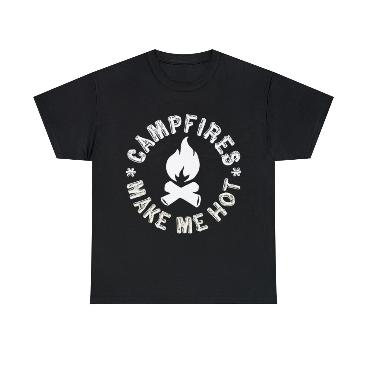Campfires Make Me Hot Graphic Tee Shirt, S-5XL XXL