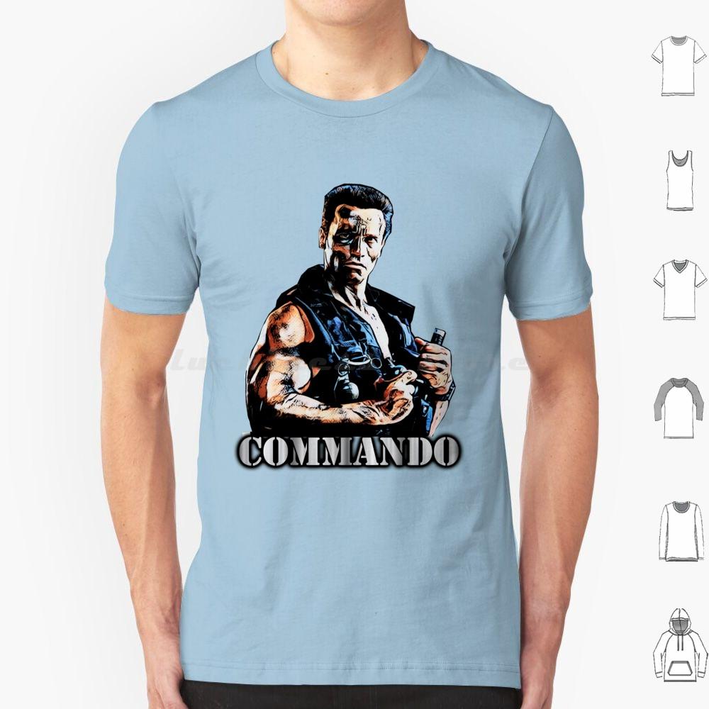 Commando T Shirt Cotton Men Women DIY Print Commando Movies Popular A Beverly Hills Cop See You At The Party Richter Terminator