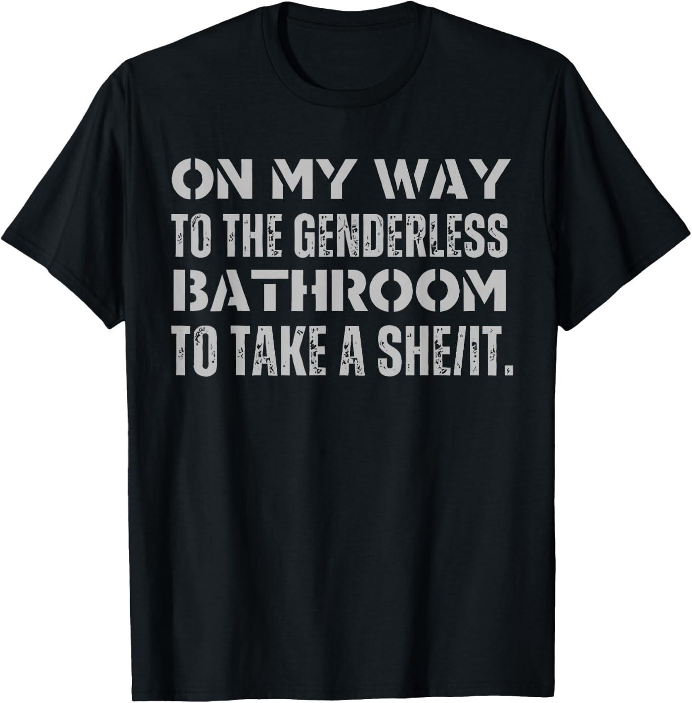 Retro On My Way to The Genderless Bathroom to Take a She/lt T-Shirt XXXXL