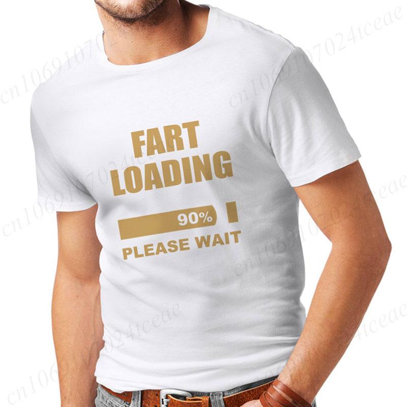 Men's T-shirt Fart Loading Please Wait Print Tshirts Dad Joker T-shirt Clothes Oversized Man Clothes Funny Gag Hilarious Gift