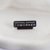 10 Piece Humorous Office Accessory Emotional Support Pin Team Member Do Not Pet Zinc Alloy Brooch For Professionals
