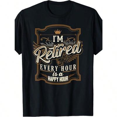 Retirement Gift Men Funny I Retired Mens TShirt Popular Tee Shirt Man Women Summer Casual Tees Crew Neck Short Sleeve Tops
