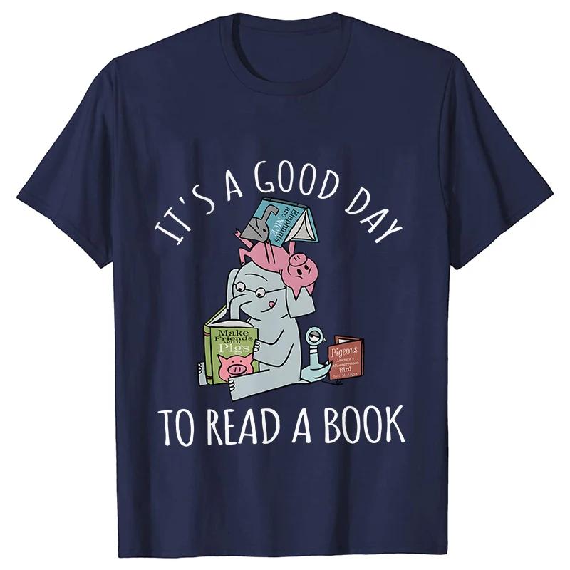Its A Good Day To Read  T-shirts Women Book Lover Teacher Tshirts Elephant Cartoon Women's Clothing Vintage Women T-Shirts Tops
