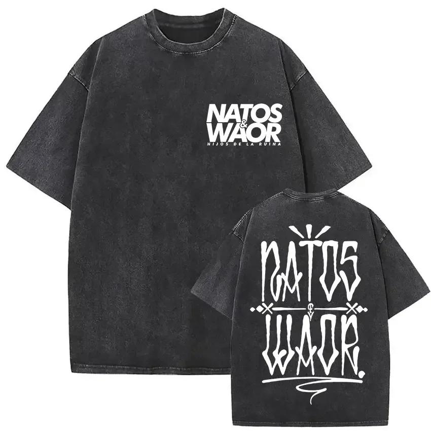 Washed Vintage Natos Waor Hijos De La Ruina Logo Album Merch T Shirts Mens Women Hip Hop Gothic Short Sleeve Tshirt Streetwear
