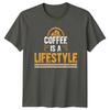 Coffee Is A Lifestyle TShirt Coffee Lover Coffee Birthday Gift For Him And Her