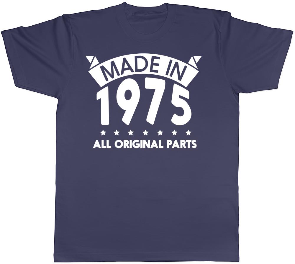 Made in 1975 All Original Parts Birthday Mens Short Sleeve T-Shirt