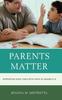 The Parents Matter : Supporting Your Child with Math In Grades K-8 Book