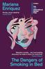 The Dangers of Smoking In Bed by Mariana Enriquez Paperback Book 9781783788217