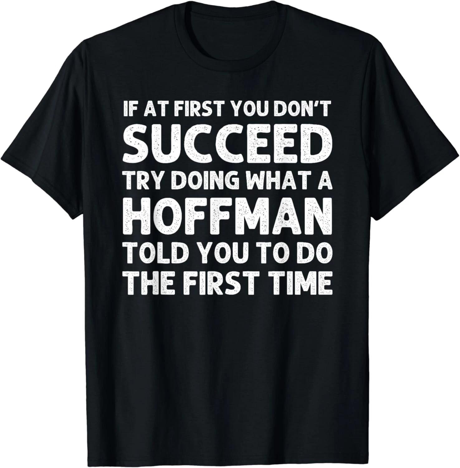 HOFFMAN Funny Surname Family Tree Birthday Reunion Idea Gifts Unisex T-Shirt S