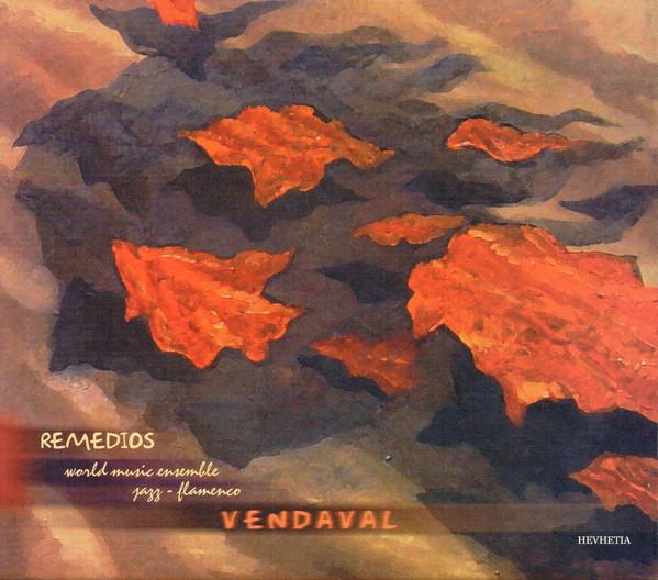 

CD REMEDIOS - Remedios Vendaval HV00092331 Hevhetia 2004 Slovenia Jazz Used