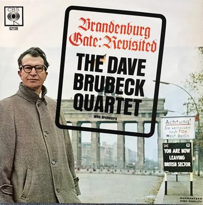 LP Record DAVE BRUBECK QUARTET  Brandenburg Gate  Revisited 62138 CBS 1963 Netherland Jazz Used