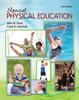 The Special Physical Education Book