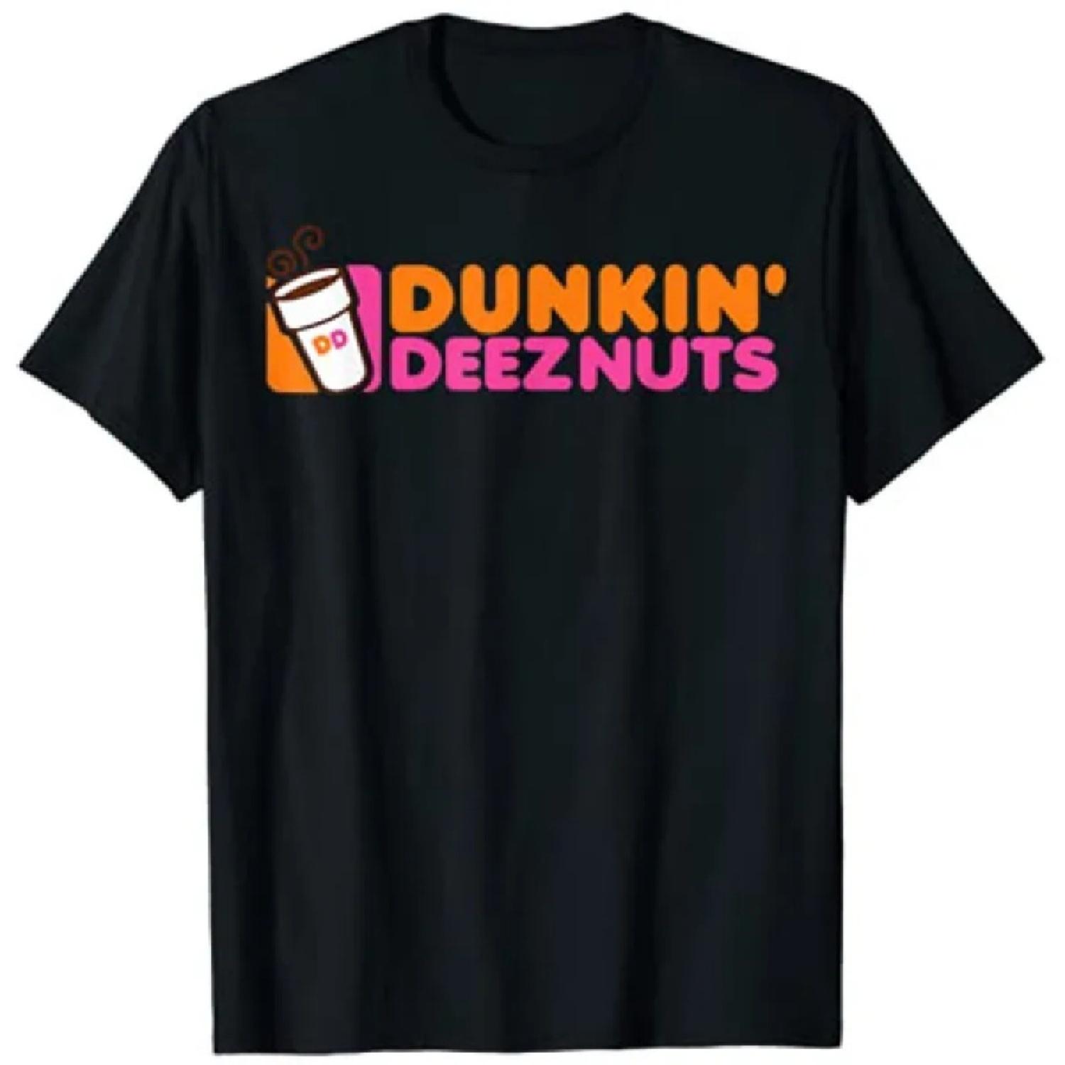 

Dunkin Deez Nuts - Dunkin Deeznuts T-Shirt Aesthetic Clothes Graphic Tee Shirts Tops XXXXXL чёрный