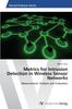Libro Metrics for Intrusion Detection In Wireless Sensor Networks