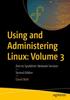 Kniha Using and Administering Linux: Volume 3 : Zero To SysAdmin: Network Services