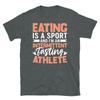 Eating Is a Sport Intermittent Fasting Athlete Short-Sleeve Unisex T-Shirt