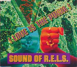 

CD SOUND OF R.E.L.S. Love Is The Powa 4509972902 Go Records 1994 Finland Dance Electronica Used