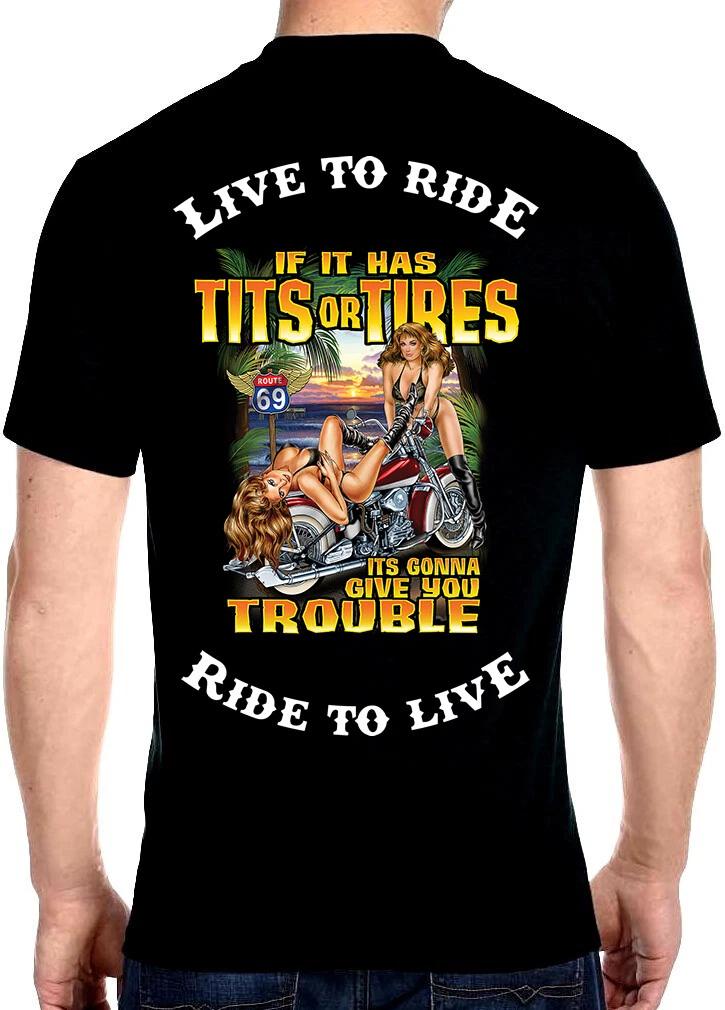 Mens Hot Biker Chicks Motorcycle Funny Saying Live To Ride Biker Tee Shirt