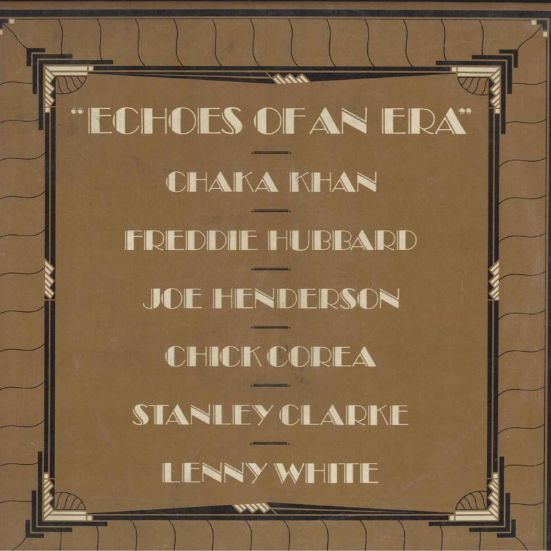 LP Record CHAKA KHAN, FREDDIE HUBBARD, JOE HE - Echoes Of An Era E160021 ELEKTRA 1982 US Jazz Used