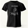 I'm Fine Funny Printed Men's T-Shirt Cotton Minimalist Cartoon Graphic Tees for Women's and Men's Tops Tees Streetwear
