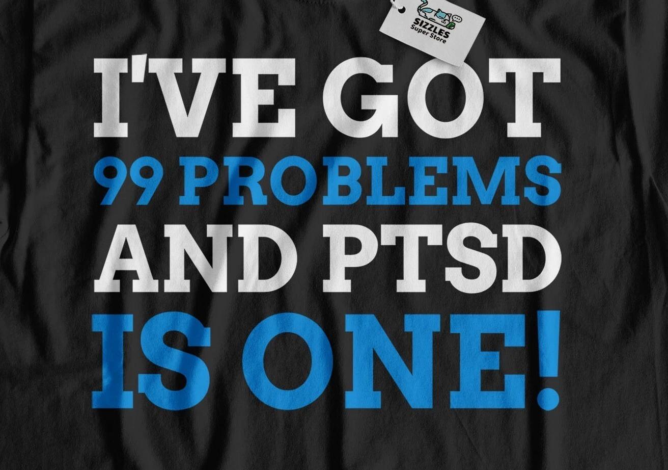 

Unisex Funny PTSD T-Shirt Post-traumatic stress disorder & Mental Health Gifts XL