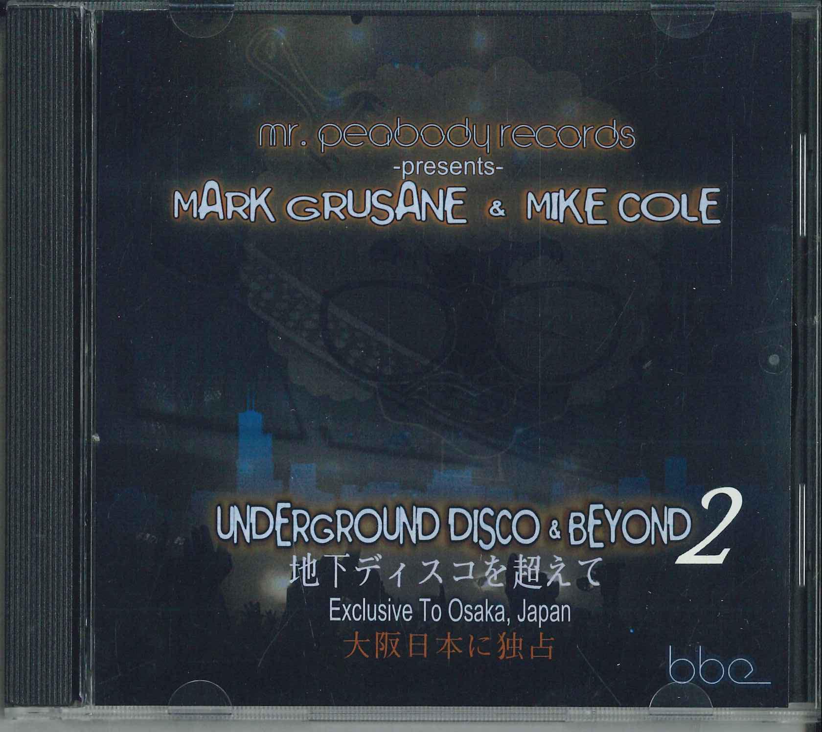 

CD MIKE GRUSANE & MIKE COLE/MR.PEABODY - Underground Disco And Beyond 2 NONE BBE 2010 US Soul/Funk Used
