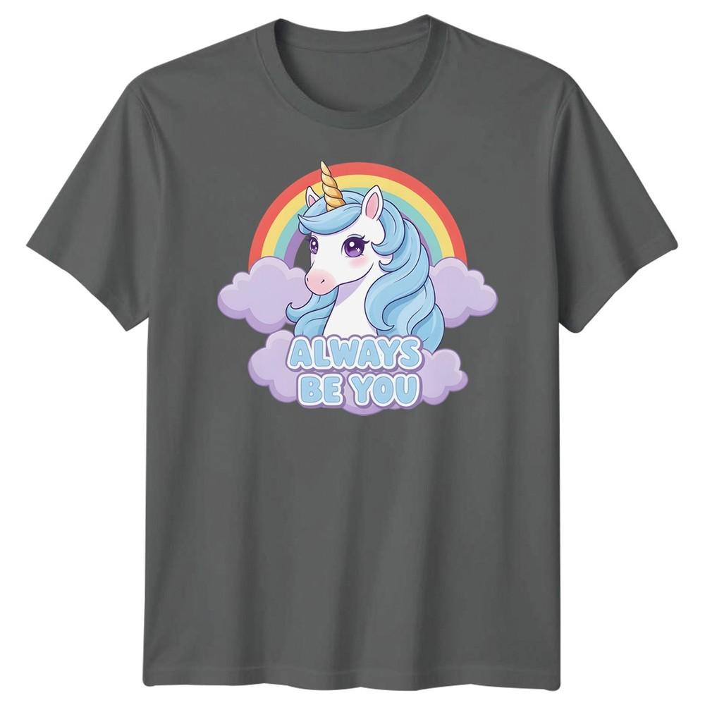 Always Be You Unisexs Tshirt Funny The Unicorn Film Comedy Movie Unisex Tee
