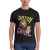 Men T-shirt Daddy Chill, Funny design.Classic T-Shirt T Shirts for Men Graphic Mens Graphic T-shirts Pack Summer Male Tee-shirt