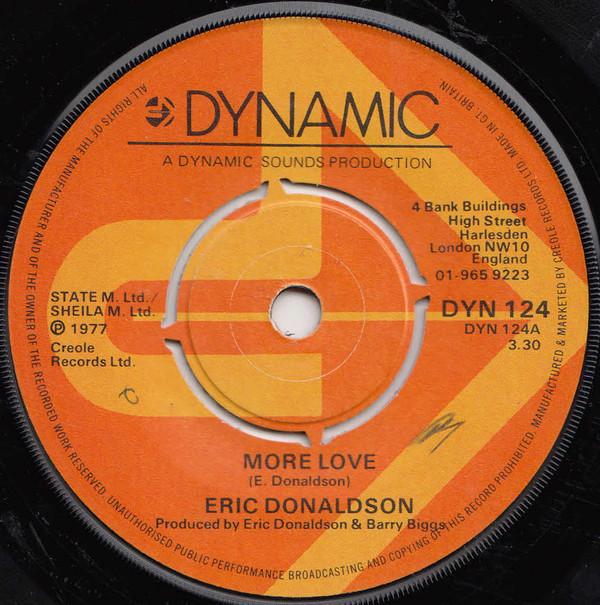 7inch Record ERIC DONALDSON - More Love DYN124 Dynamic Sounds 1977 UK Reggae, Ska & Dub Used