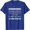 Cool Engineer / Engineering T-shirt About Solving Problems Discount Unique T Shirt Cotton T Shirts for Men Printed On