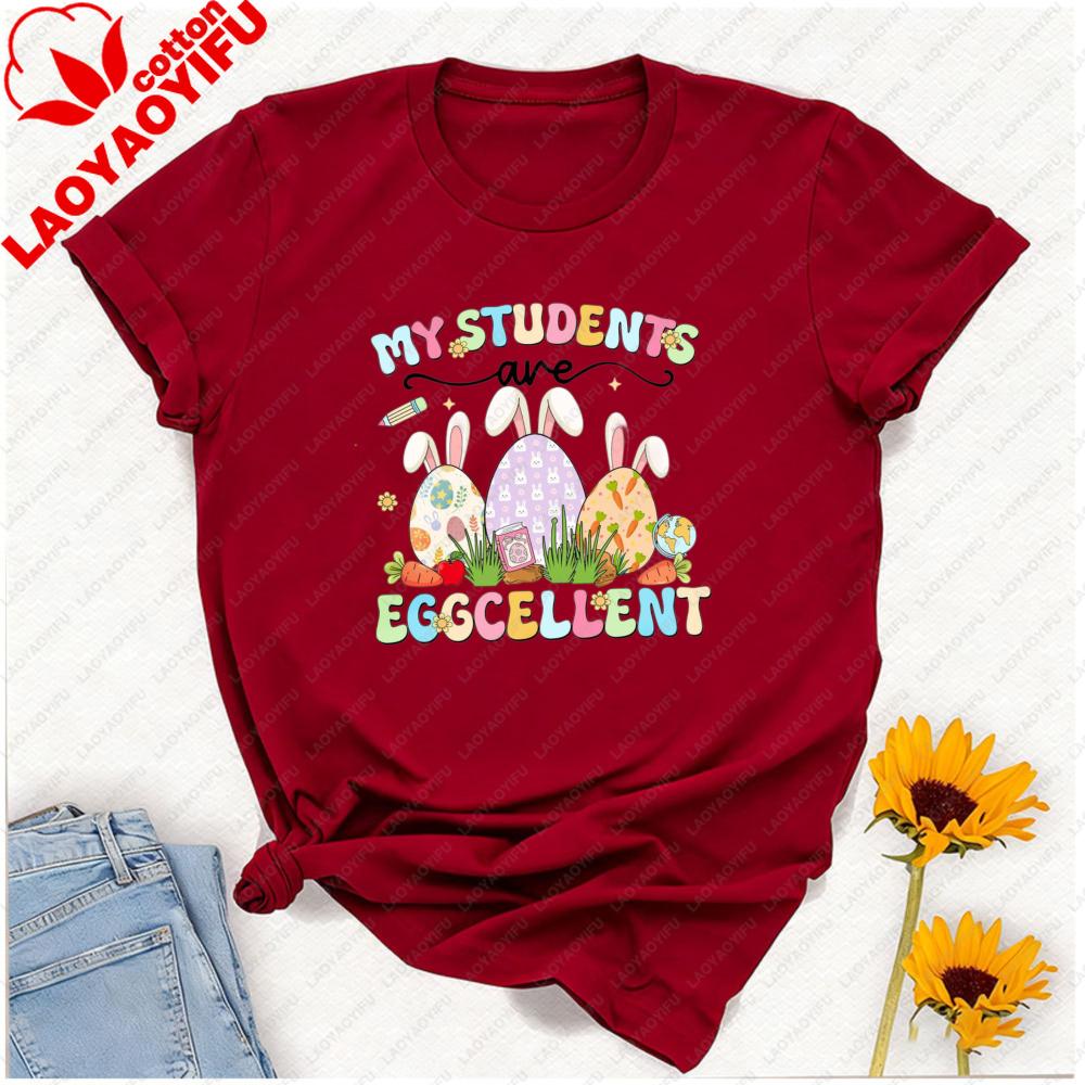 My Students Are Eggcellent Teacher Easter Shirt Teacher Bunny Graphic T Shirt Y2k Top Vintage Unisex Clothing Cotton Short Sleeve